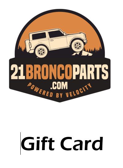 21BroncoParts.com Gift Card